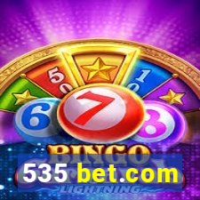 535 bet.com